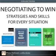 Negotiating to Win: Strategies and Skills for Every Situation (Collection) by Richard  Templar;   Jonathan  Herring;   Leigh  Thompson;   Terry J. Fadem, 9780133087215