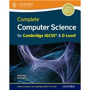 Complete Computer Science for Cambridge IGCSERG & O Level Student Book by Page, Alison; Waters, David, 9780198367215