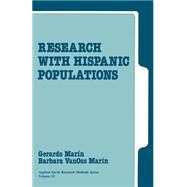 Research With Hispanic Populations by Gerardo Marin, 9780803937215