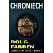 Chroniech! by Farren, Doug, 9781448667215