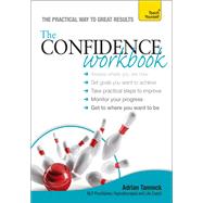The Confidence Workbook: Teach Yourself by Adrian Tannock, 9781473627215