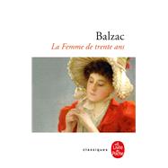 La Femme de trente ans by Honor de Balzac, 9782253057215