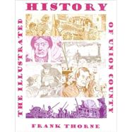 Illustrated Hist Union Cty PA by Thorne,Frank, 9781560977216