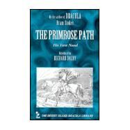 Primrose Path : His First Novel by Stoker, Bram, 9781874287216