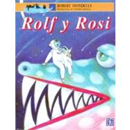 Rolf y Rosi by Swindells, Robert, 9789681647216