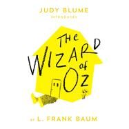 The Wizard of Oz by Baum, L. Frank; Blume, Judy, 9780593117217