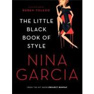 The Little Black Book of Style by Garcia, Nina, 9780061237218