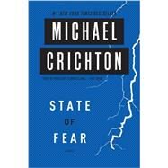 State of Fear by Crichton, Michael, 9780062227218