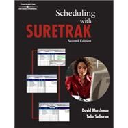 Scheduling With Suretrak by Marchman, David A.; Sulbaran, Tulio, 9781401867218