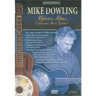 Uptown Blues (American Roots Guitar) by Dowling, Mike, 9780757917219
