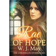 Rae of Hope by May, W. J., 9781481987219