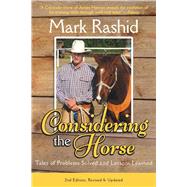 Considering the Horse by Rashid, Mark; Ball, Ron, 9781628737219
