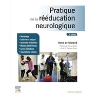Pratique de la rducation neurologique by Anne de Morand, 9782294777219