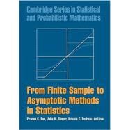 From Finite Sample to Asymptotic Methods in Statistics by Pranab K. Sen , Julio M. Singer , Antonio C. Pedroso de Lima, 9780521877220