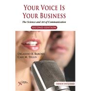 Your Voice Is Your Business by Barone, Orlando R.; Tellis, Cari M., Ph.D., 9781597567220