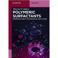 Polymeric Surfactants by Tadros, Tharwat F., 9783110487220