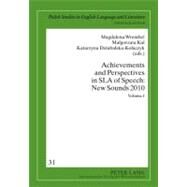 Achievements and Perspectives in SLA of Speech by Wrembel, Magdalena; Kul, Malgorzata; Dziubalska-kolaczyk, Katarzyna, 9783631607220