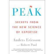 Peak by Ericsson, Anders; Pool, Robert, 9780544947221