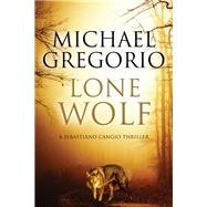Lone Wolf by Gregorio, Michael, 9780727887221
