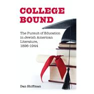 College Bound by Shiffman, Dan, 9781438467221