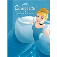 Cinderella: The Story of Cinderella by Unknown, 9781484767221