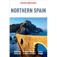 Insight Guides Northern Spain by Inman, Nick, 9781786717221