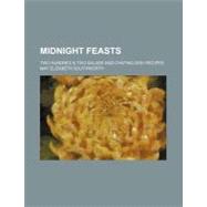 Midnight Feasts by Southworth, May Elizabeth, 9780217237222