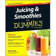 Juicing & Smoothies For Dummies by Crocker, Pat, 9781119057222