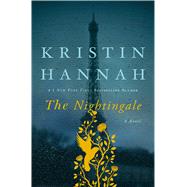 The Nightingale by Hannah, Kristin, 9780312577223
