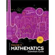 Prentice Hall Mathematics Course 3 Common Core (2013 Edition) by Pearson, 9781256737223