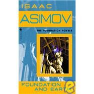 Foundation and Earth by Asimov, Isaac, 9781439507223