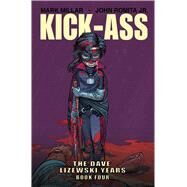Kick-Ass 4 by Millar, Mark; Romita, John, Jr., 9781534307223
