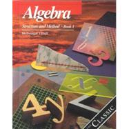 Algebra Structure and Method, Grades 8-11 Book 1: Mcdougal Littell Structure & Method by Holt Mcdougal, 9780395977224