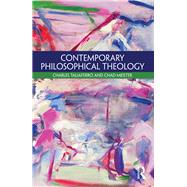 Contemporary Philosophical Theology by Taliaferro; Charles, 9780415527224