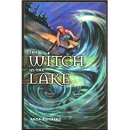 The Witch in the Lake by Fienberg, Anna, 9781550377224