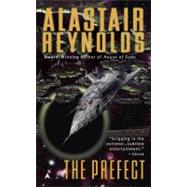 The Prefect by Reynolds, Alastair, 9780441017225