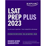 LSAT Prep Plus 2023 Strategies for Every Section + Real LSAT Questions + Online by Unknown, 9781506287225