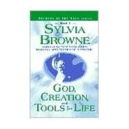 (i) GOD CREATION & TOOLS FOR /TRAD by Browne, Sylvia, 9781561707225