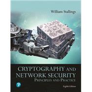Cryptography and Network Security: Principles and Practice [Rental Edition] by Stallings, William, 9780136707226