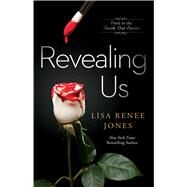 Revealing Us by Jones, Lisa Renee, 9781476727226