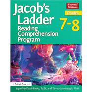 Jacob's Ladder Reading Comprehension Program, Grades 7-8 by VanTassel-Baska, Joyce; Stambaugh, Tamra, Ph.D., 9781618217226