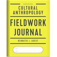 Cultural Anthropology Fieldwork Journal by Guest, Kenneth J., 9780393417227