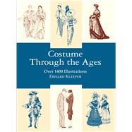 Costume Through the Ages Over...,Klepper, Erhard,9780486407227
