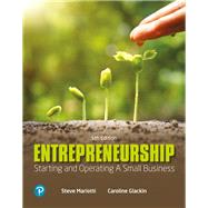 MyLab Entrepreneurship with Pearson eText -- Access Card -- for Entrepreneurship Starting and Operating A Small Business by Glackin, Caroline; Mariotti, Steve, 9780135247228