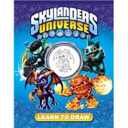 Learn to Draw Skylanders Universe by Unknown, 9780448487229