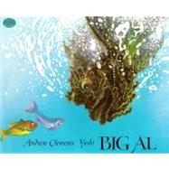 Big Al by Clements, Andrew, 9780689817229