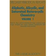 Aliphatic, Alicyclic and Saturated Heterocyclic Chemistry by Parker, W.; Baird, M. S.; Boyd, D. R.; Maskill, H., 9780851867229
