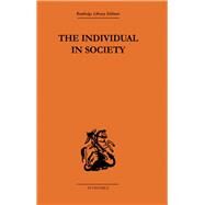 The Individual in Society: Papers on Adam Smith by Macfie,A. L., 9780415607230