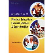 Introduction to Physical Education, Exercise Science, and Sport Studies with Connect Access Card by Lumpkin, Angela, 9781259567230