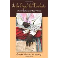 In the City of the Marabouts by Mommersteeg, Geert; Webb, Diane, 9781577667230